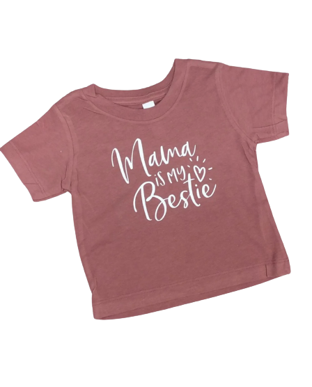 Ava - Mama Is My Bestie T shirt